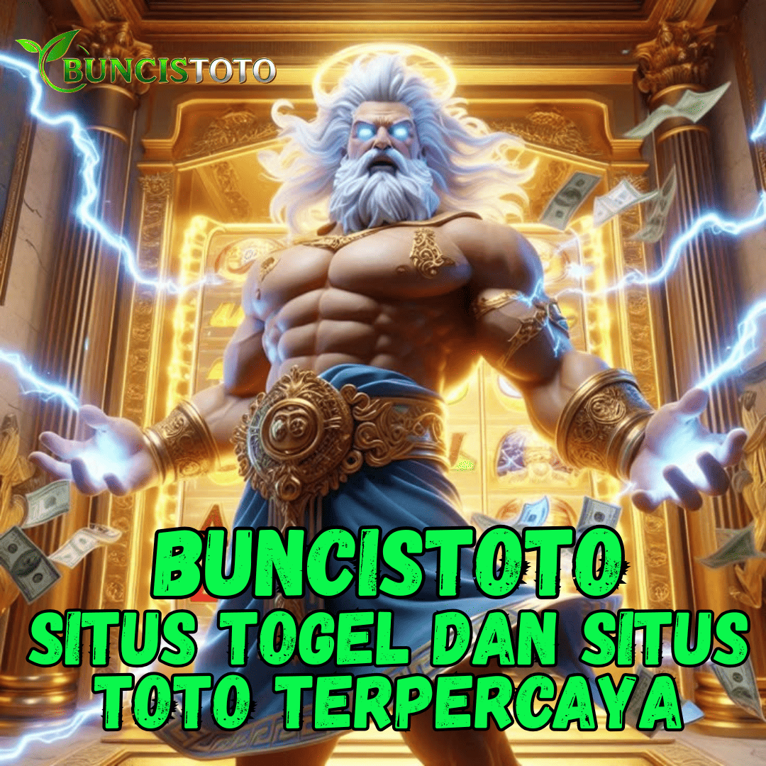 BUNCISTOTO Situs Toto Terpercaya