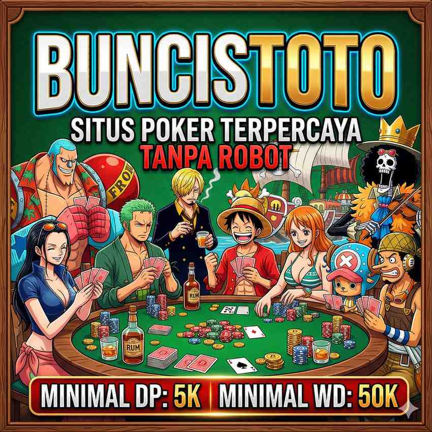 BUNCISTOTO 🔱 SITUS POKER TERPERCAYA DI INDONESIA GREAT #1 TANPA ROBOT image 1