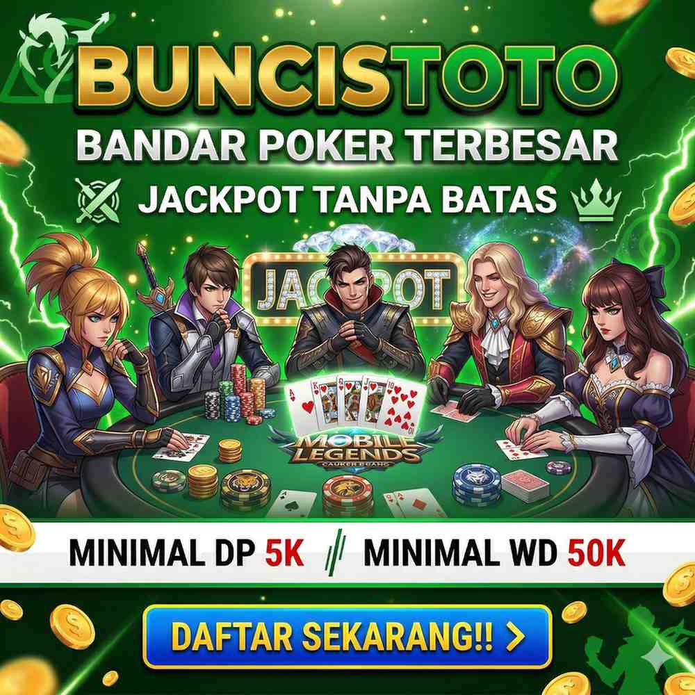 BUNCISTOTO ⚓ Wahana Bermain Situs Poker Tanpa Robot & Jackpot Poker Tanpa Batas image 1